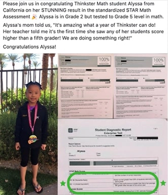 Thinkster Math helped second grader Alyssa perform at a 5th grade level on the STAR Math Assessment in just one year.